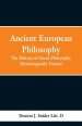 Ancient European Philosophy