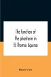 The Function Of The Phantasm In St. Thomas Aquinas