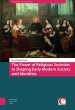 Power Of Religious Societies In Shaping Early Modern Society And Identities