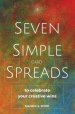 Seven Simple Card Spreads to Celebrate Your Creative Wins: Seven Simple Spreads Book 4
