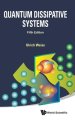 QUANTUM DISSIPATIVE SYS (5TH ED)