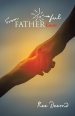 From Fatherless to Fatherful