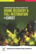 Exhortation and Prayer Points For Divine Recovery & Full Restoration in Christ