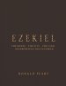 Ezekiel-the House-the City-the Land Interpreting the Patterns