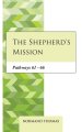 The Shepherd's Mission: Pathways 61 - 66