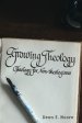 Growing Theology: Theology for Non-theologians