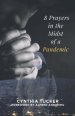 8 Prayers in the Midst of a Pandemic