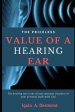 The Priceless Value of a Hearing Ear