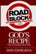 Roadblocks to Answered Prayers