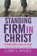 Standing Firm in Christ: Teach me your paths book three