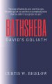 Bathsheba: David's Goliath
