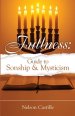 Fullness: Guide to Sonship & Mysticism