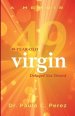 49-Year-Old Virgin: Delayed Not Denied