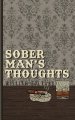 Sober Man's Thoughts