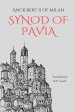 Synod of Pavia: 845 AD