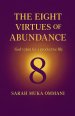 The Eight Virtues of Abundance