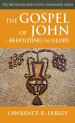 The Gospel of John: Beholding the Glory