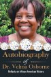 Autobiography of Dr. Velma Osborne: Reflects on African American History