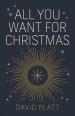 All You Want For Christmas