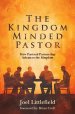 The Kingdom-Minded Pastor