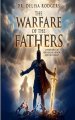 The Warfare of the Fathers