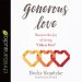 Generous Love