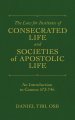 The Law for Institutes of Consecrated Life and Societies of Apostolic Life