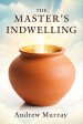 The Master's Indwelling