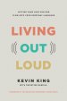 Living Out Loud