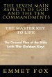 The Seven Main Aspects of God and The Ten Commandments The Master Key to Life