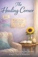 The Healing Corner: 40 Days to Heal the Heart You Don't Talk About