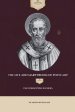 The Life and Martyrdom of Polycarp