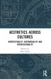Aesthetics across Cultures: Intertextuality, Intermediality and Interculturality