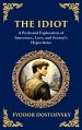 The Idiot: The Profound Classic on Innocence, Society, and Human Nature (Deluxe Hardbound Edition)