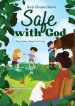 Safe with God: Three Stories About God's Love
