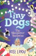 Tiny Dogs: The Sleepover Surprise
