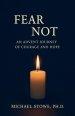 Fear Not: An Advent Journey of Courage and Hope