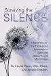 Surviving the Silence: A Meet-You-at-the-Front-Door Approach to Surviving Stillbirth and Miscarriage