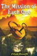 The Mission of Each One