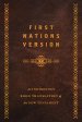 First Nations Version, Bonded Leather: An Indigenous Bible Translation of the New Testament