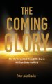 The Coming Glory