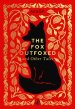 Fox Outfoxed And Other Tales