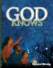 GOD KNOWS