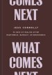 What Comes Next