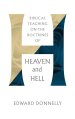 Biblical Teachings on the Doctrines of Heaven and Hell
