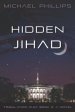 Hidden Jihad: A Novel Volume 3