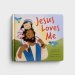 Jesus Loves Me