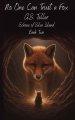 No One Can Trust a Fox