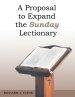 A Proposal to Expand the Sunday Lectionary