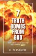 7 Truth Bombs from God: That Changed My Life and May Change Yours!